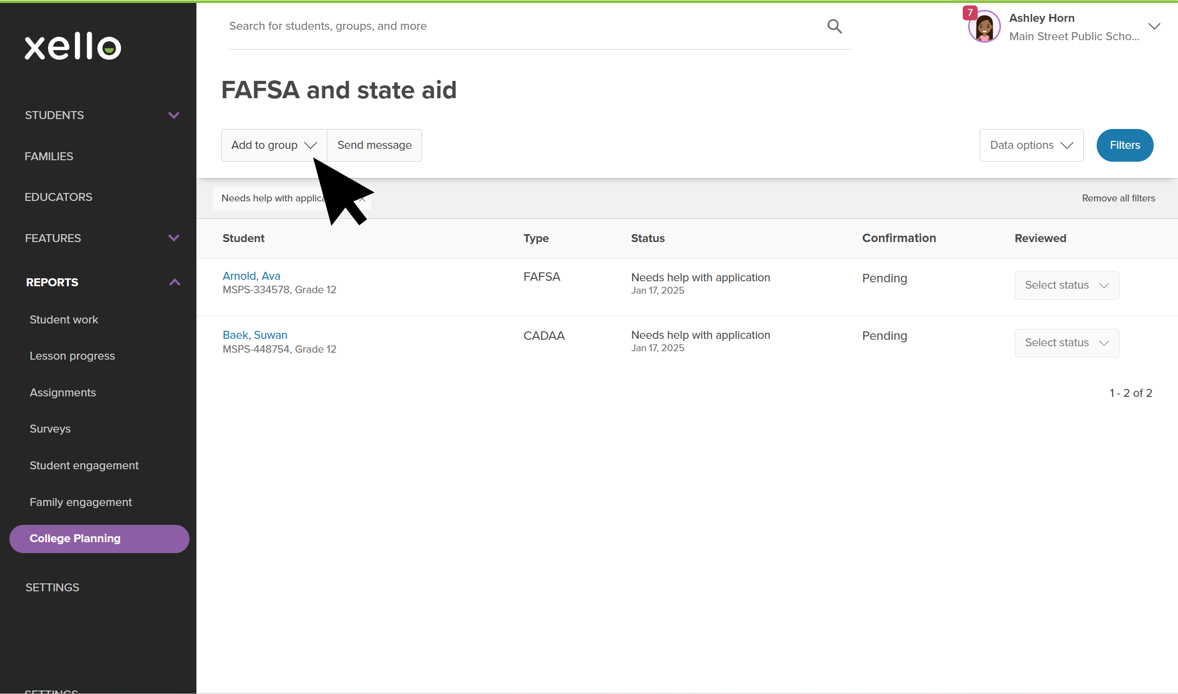 The FAFSA and state aid report. The student list has been filtered to students who have asked for help with their application. The cursor is clicking Add to group
